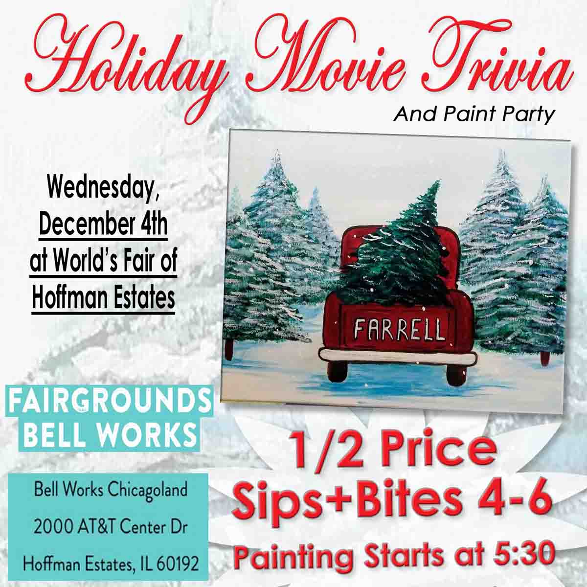 HOLIDAY MOVIE TRIVIA + Paint & Sip inside World's Fair at Bell Works Chicagoland